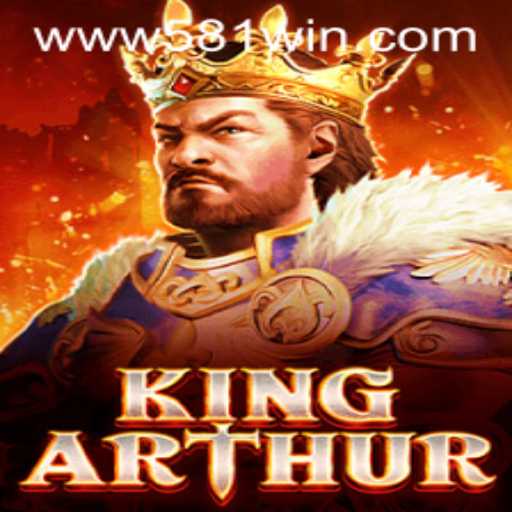 KingArthur: Descubra a Jornada Épica com 581win